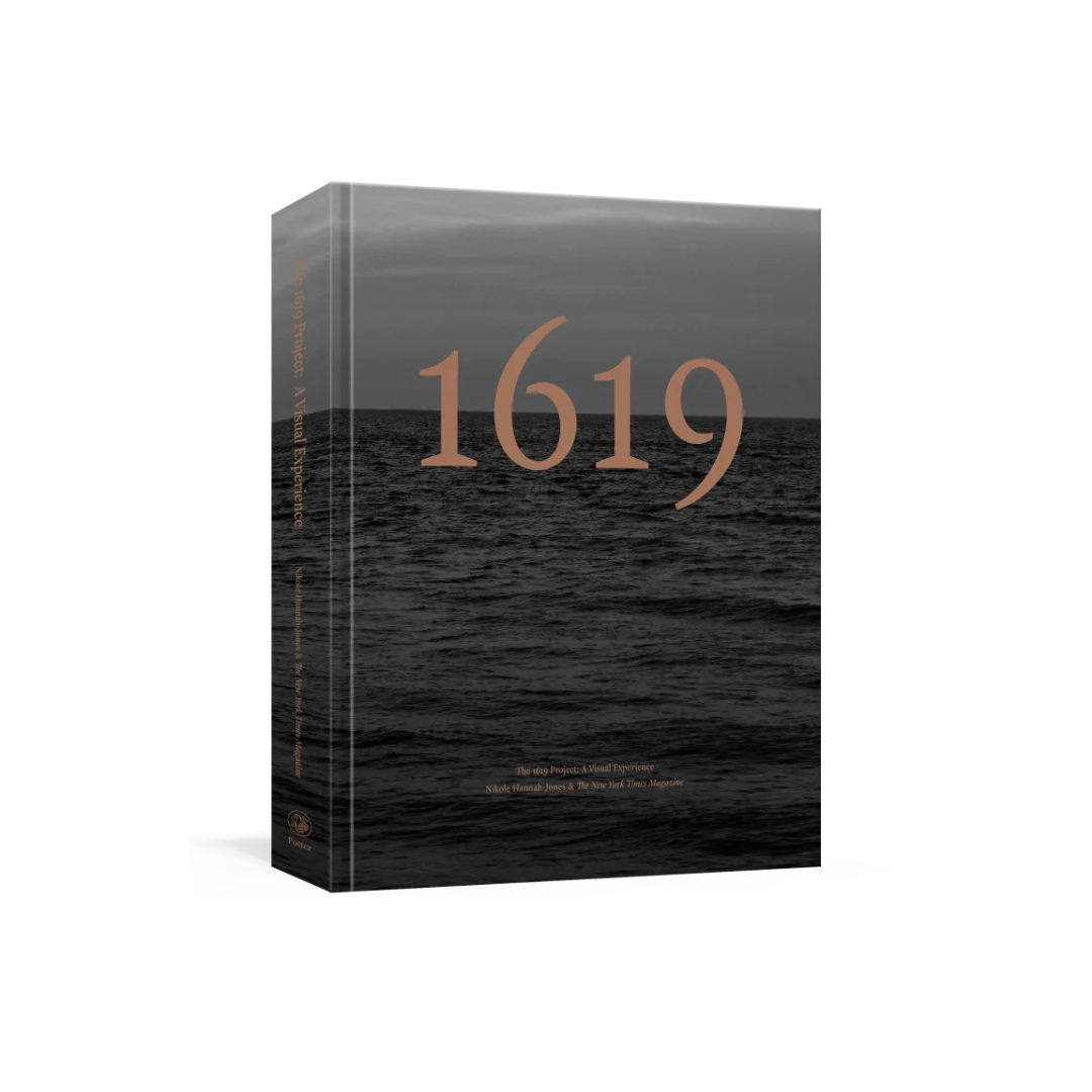 The 1619 Project: A Visual Experience