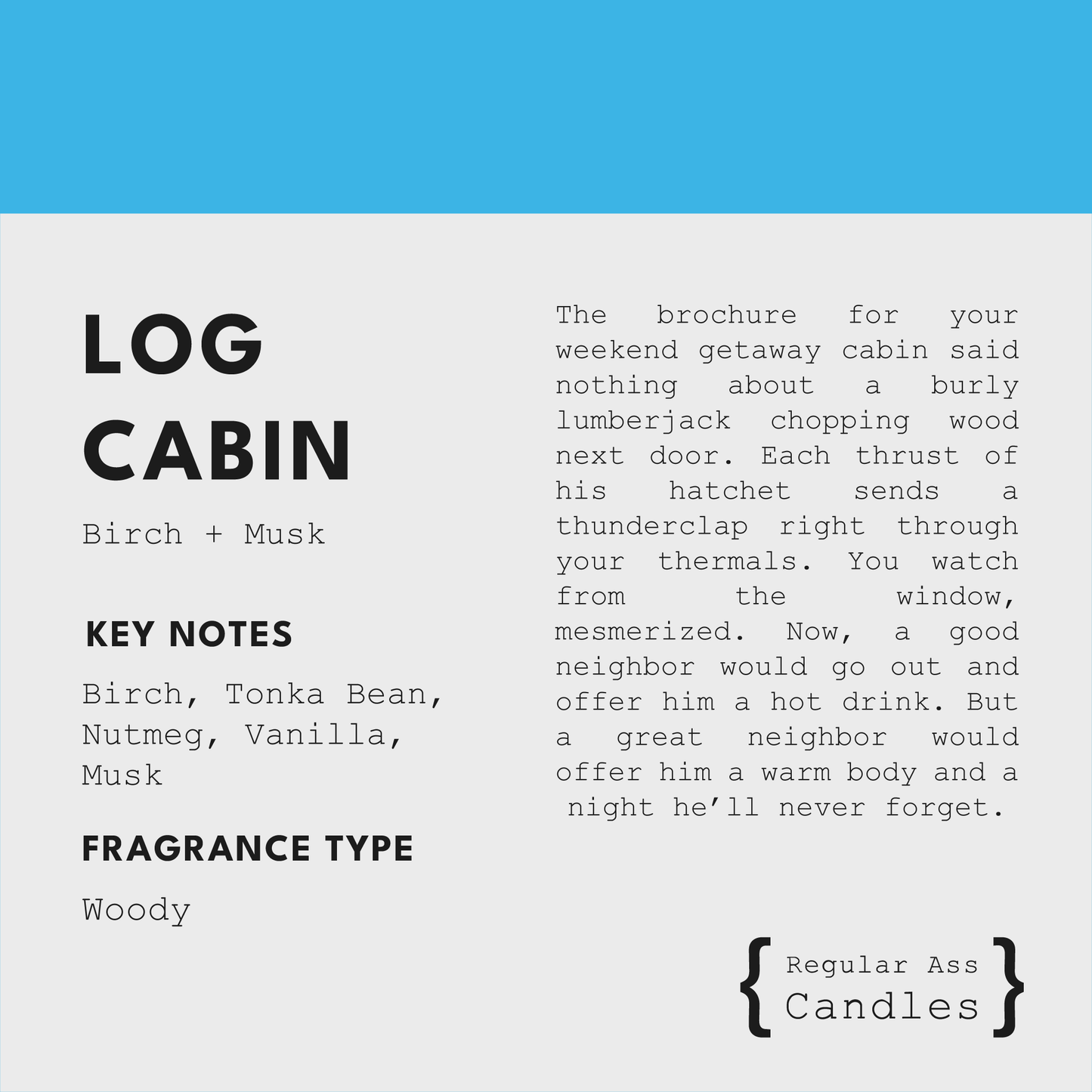 Log Cabin Candle