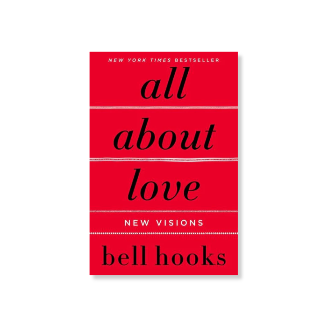 All about Love: New Visions (Love Song to the Nation #1)