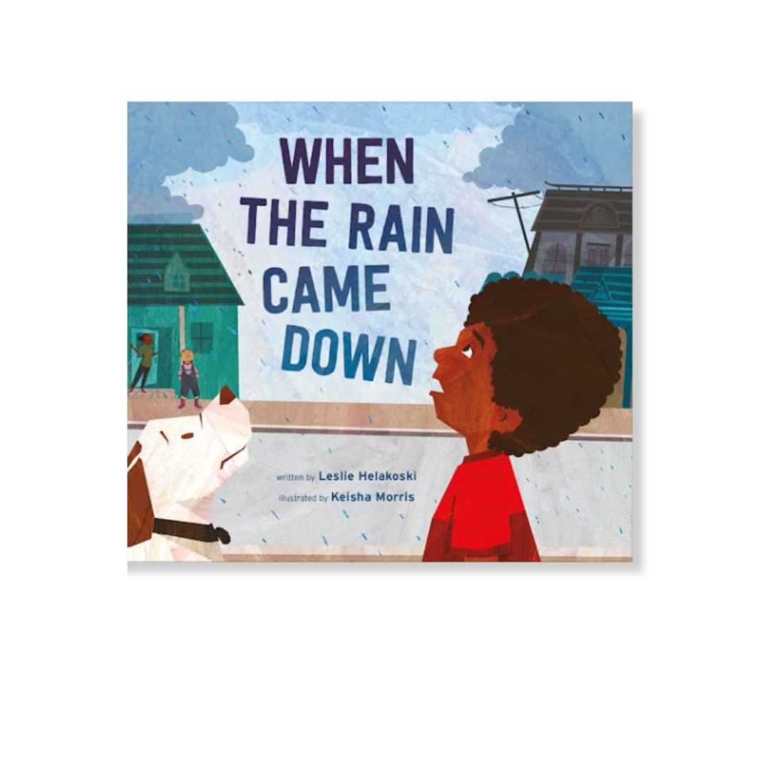 When the Rain Came Down