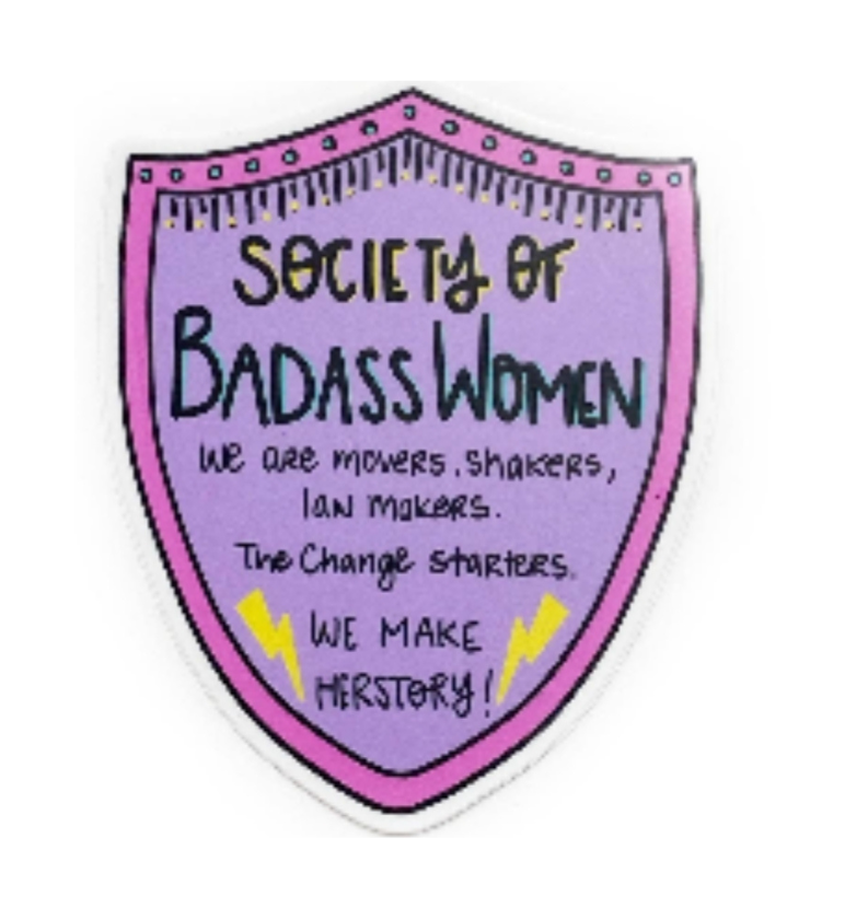 Society of Badass Women Sticker