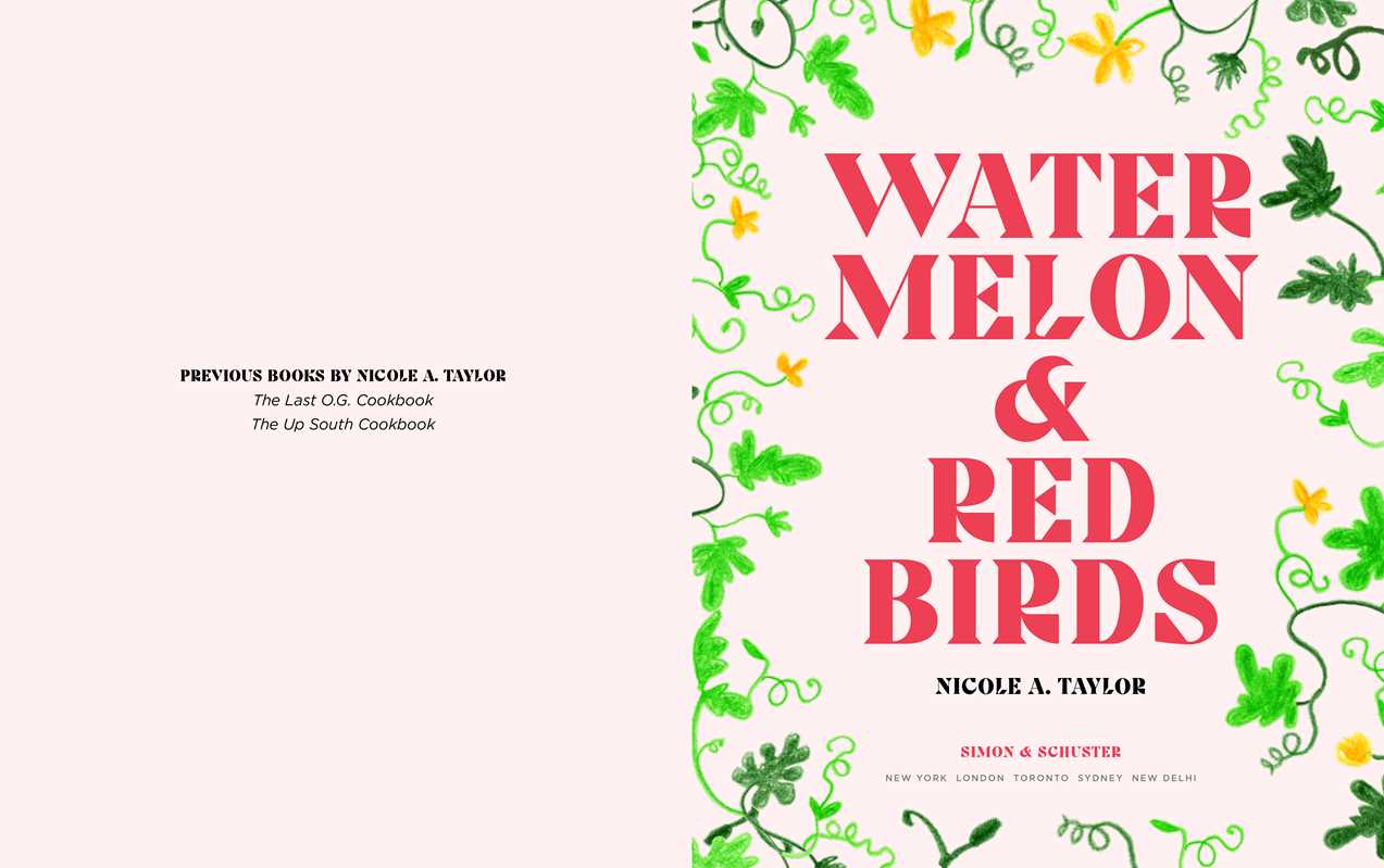 A Cookbook for Juneteenth and Black Celebrations: Watermelon and Red Birds
