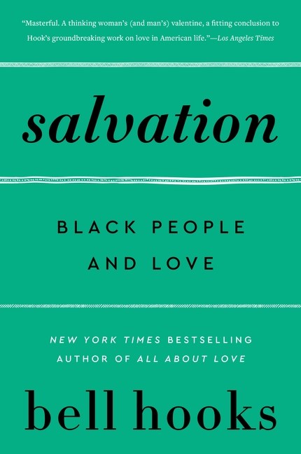 Salvation : Black People and Love