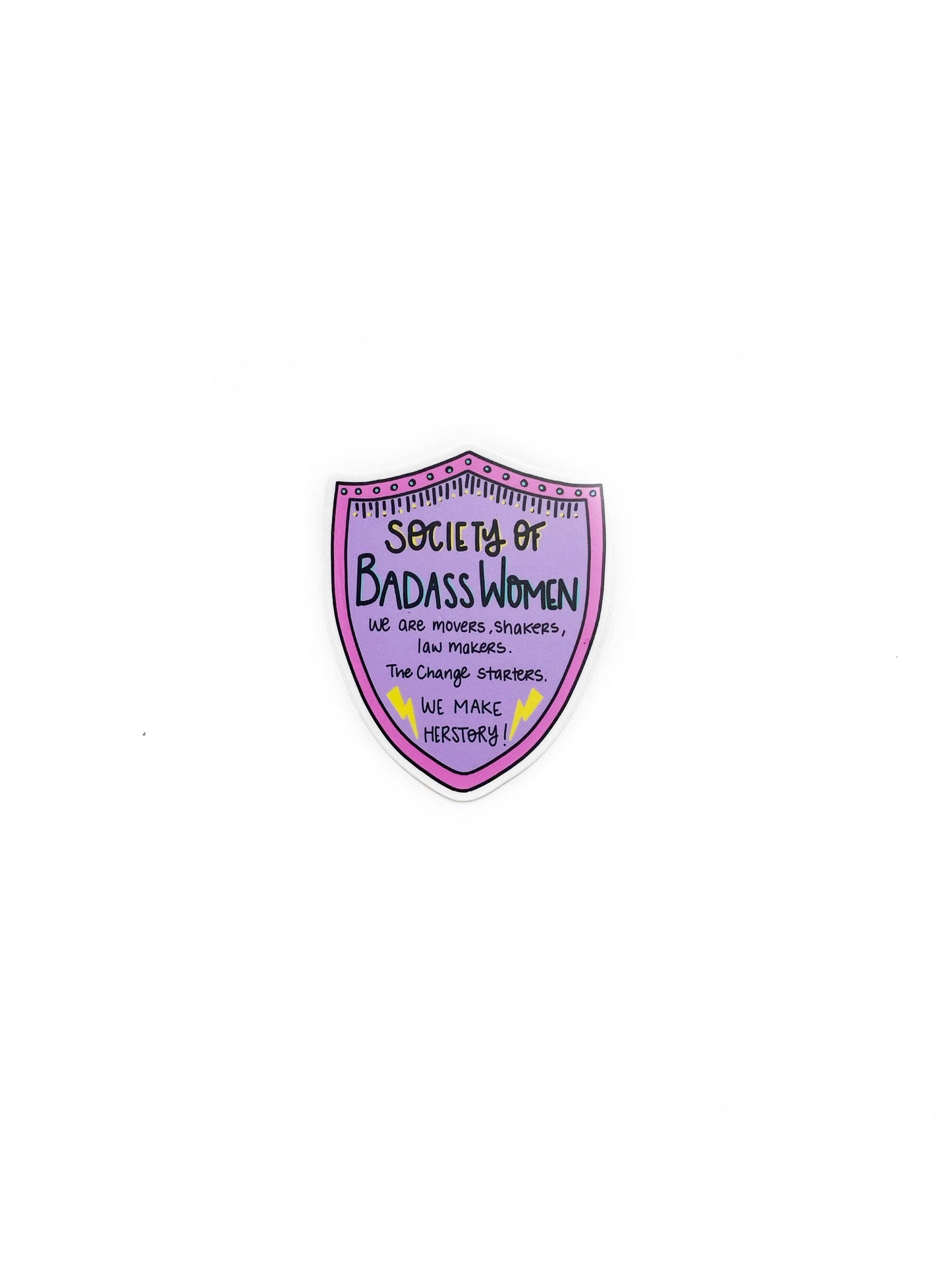 Society of Badass Women Sticker