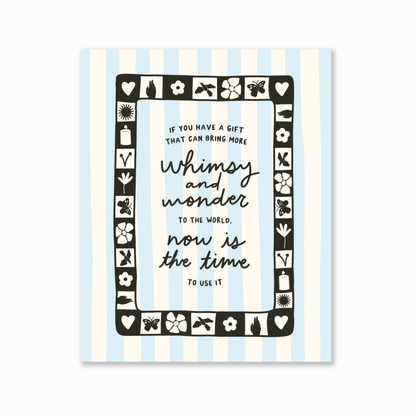 Whimsy and Wonder Print