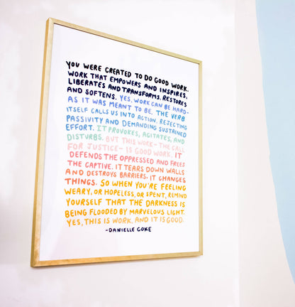 Good Work Print