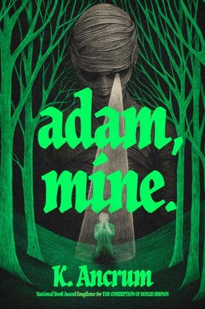 Adam, Mine.: K. Ancrum
