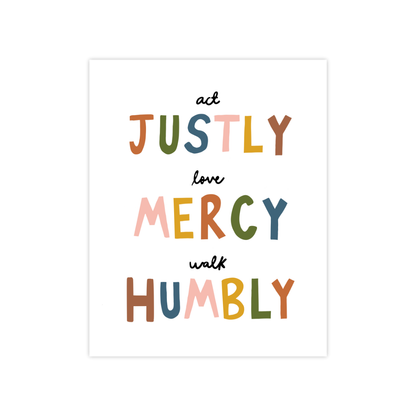 Act Justly Print: 8 x 10 in