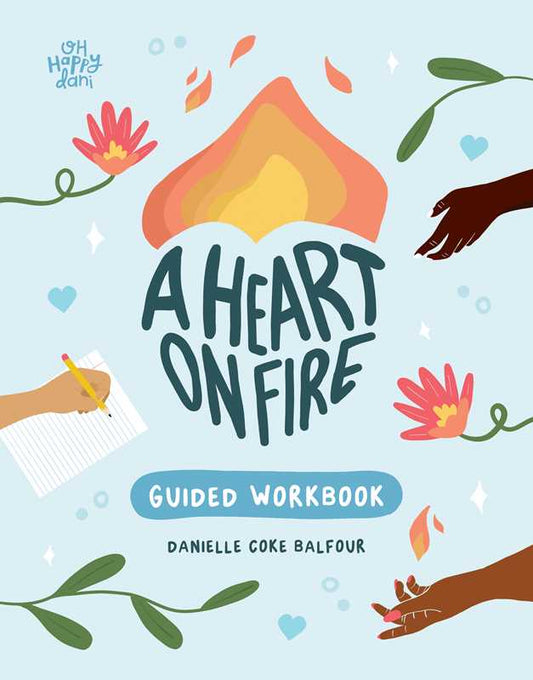 Heart on Fire Guided Workbook