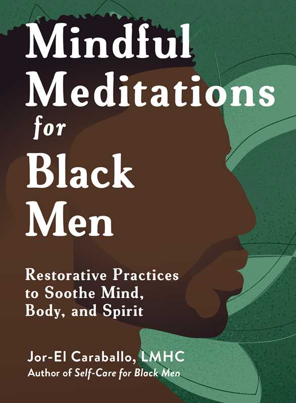 Mindful Meditations for Black Men