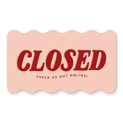 Open / Closed Sign for Retail Shop Trendy Scallop Wavy Shape