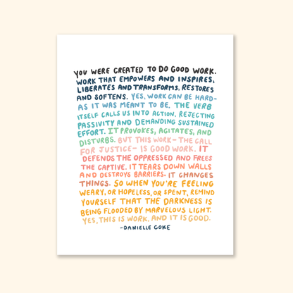 Good Work Print