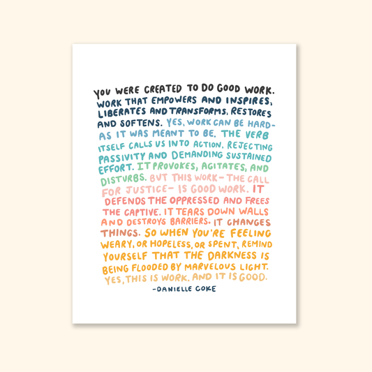 Good Work Print