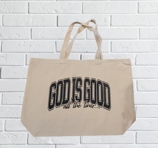 God is Good All the Time Tote bag