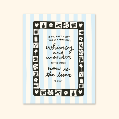 Whimsy and Wonder Print