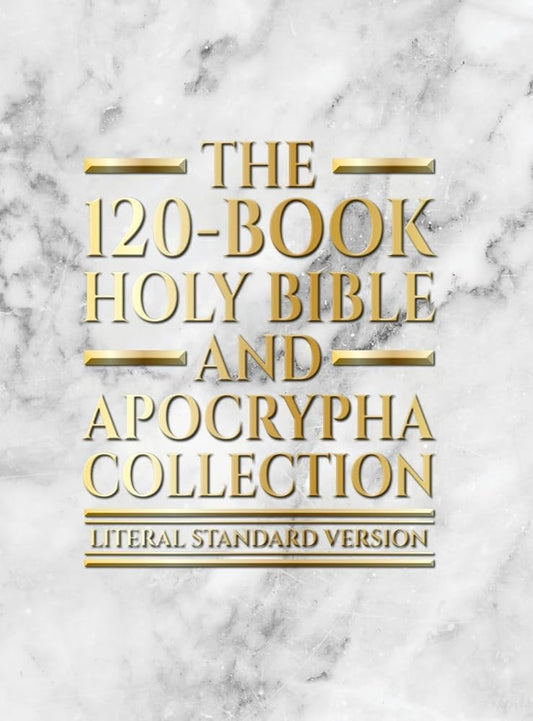 The 120-Book Holy Bible and Apocrypha Collection: Literal Standard Version (LSV) cover image