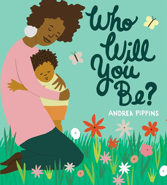 Who Will You Be? cover image