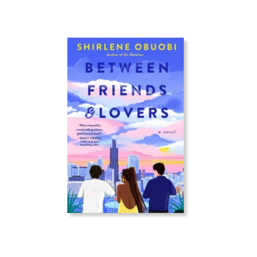 Between Friends & Lovers