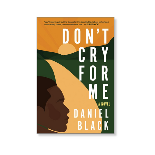 Don't Cry for Me