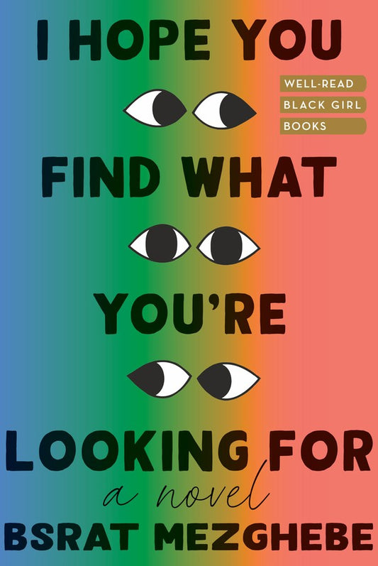 I Hope You Find What You're Looking For