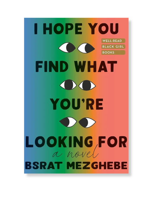 I Hope You Find What You're Looking For