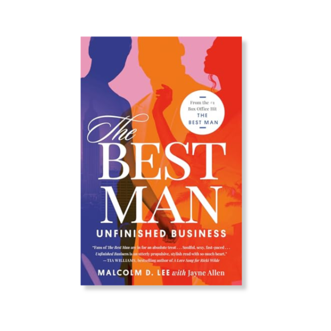 The Best Man: Unfinished Business (The Best Man Series)