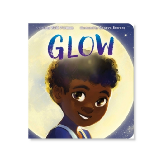 Glow by Ruth Forman