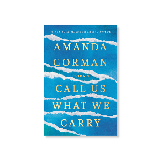 Call Us What We Carry