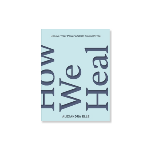 How We Heal