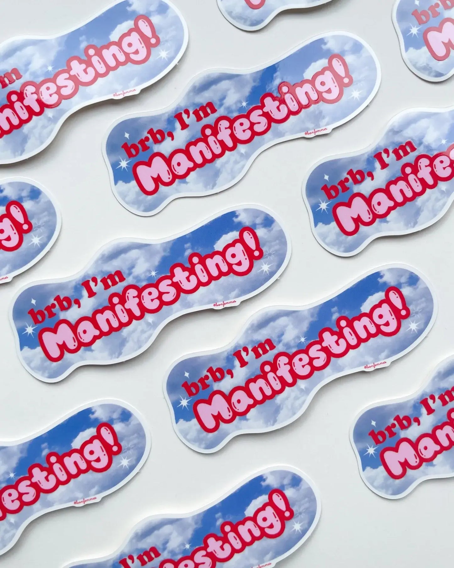BRB Manifesting Sticker