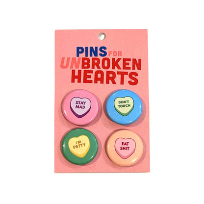 Button - Stay Mad (Pins for Unbroken Hearts)