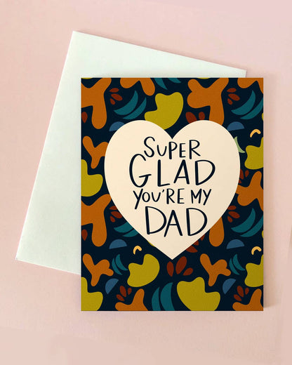 Glad Dad Father's Day Card