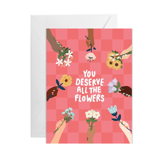 All the Flowers Greeting Card