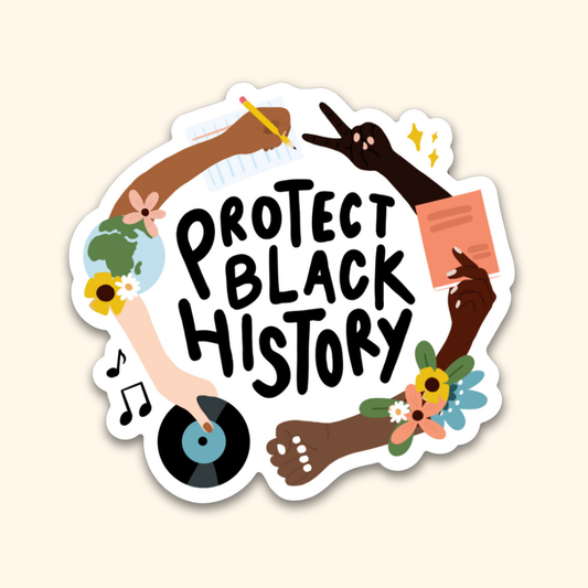 Protect Black History Sticker