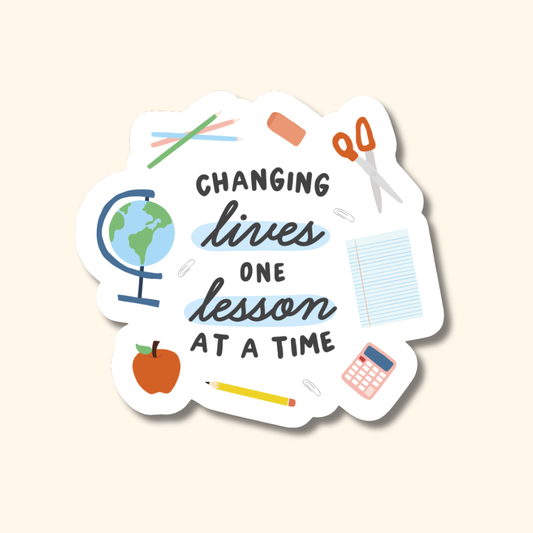 One Lesson at a Time Sticker, Teacher Appreciation Gift