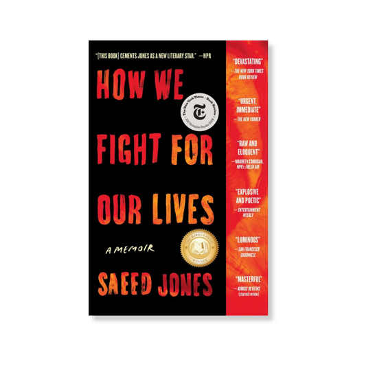 How We Fight for Our Lives