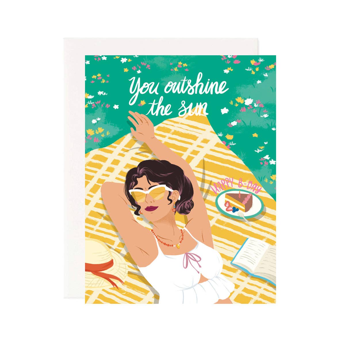 You Outshine The Sun Birthday Card