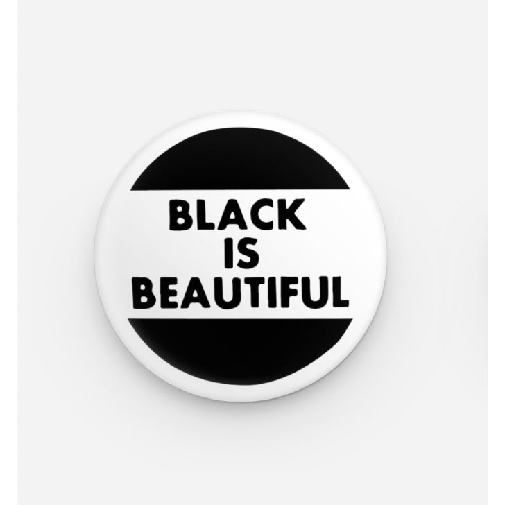 Black is Beautiful Button
